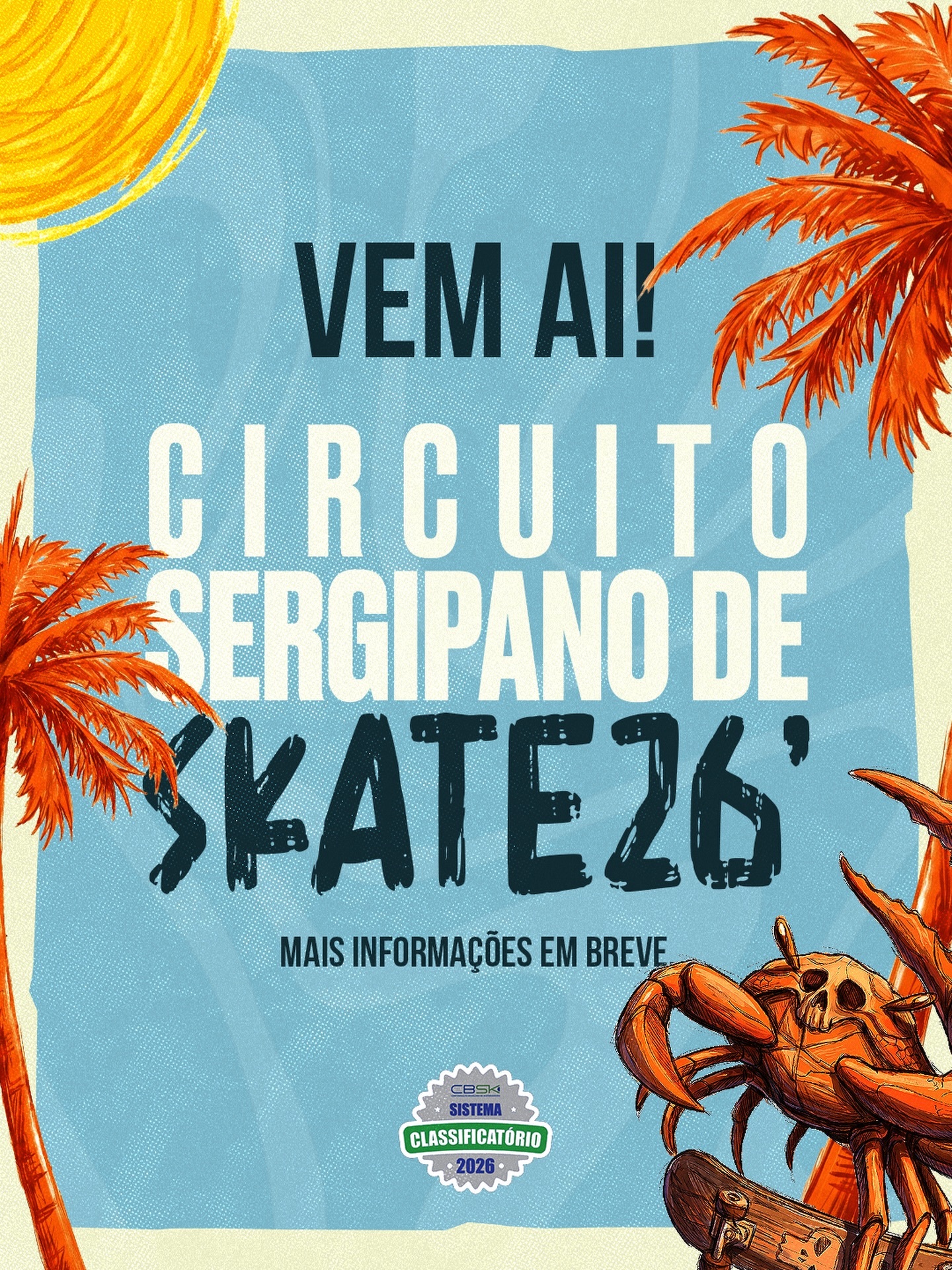 Cartaz Circuito Sergipano de Skate 2026